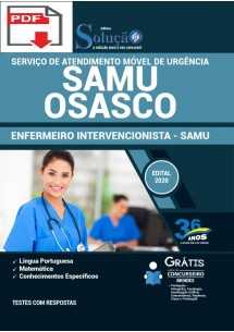 [PRÉ VENDA] (Apostila Digital) (PDF) SAMU Osasco - SP 2021 - Enfermeiro Intervencionista - SAMU [+Conteúdo Extra]