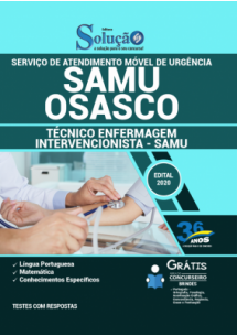 [PRÉ VENDA] Apostila SAMU Osasco - SP 2021 - Técnico Enfermagem Intervencionista - SAMU [+Conteúdo Extra]