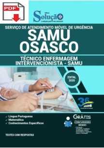 [PRÉ VENDA] (Apostila Digital) (PDF) SAMU Osasco - SP 2021 - Técnico Enfermagem Intervencionista - SAMU [+Conteúdo Extra]
