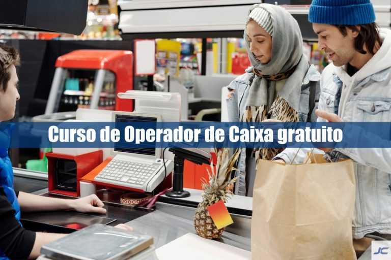 Curso gratuito de Operador de Caixa pela internet