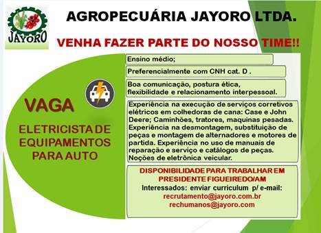 Agropecuária Jayoro Ltda contrata Eletricista de equipamentos para auto; Envie seu currículo!