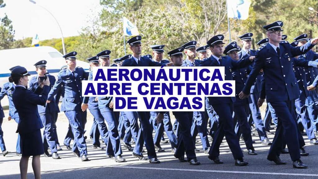 Escola de Especialistas da Aeronáutica abre centenas de vagas; salários de até R$ 4 MIL, inscreva-se