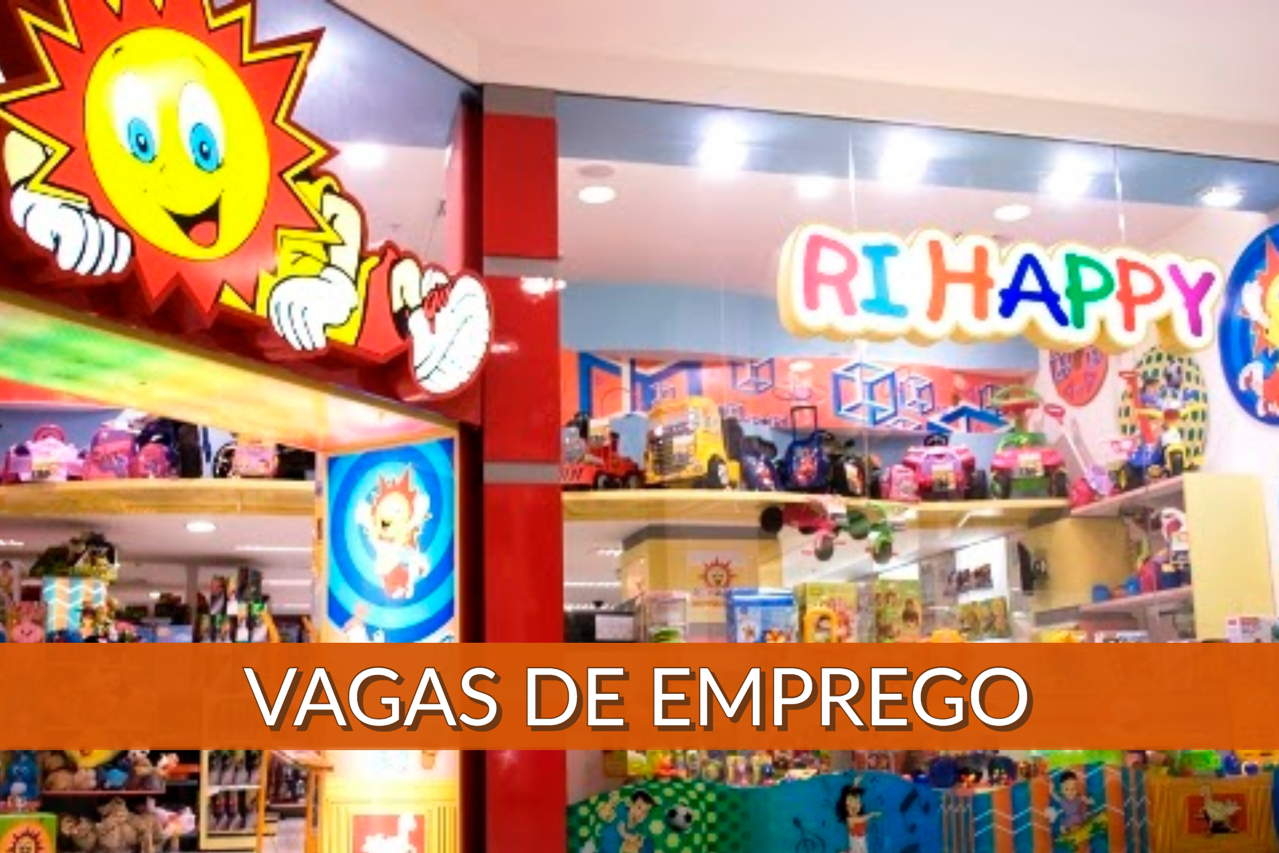 Vagas de emprego na Ri Happy